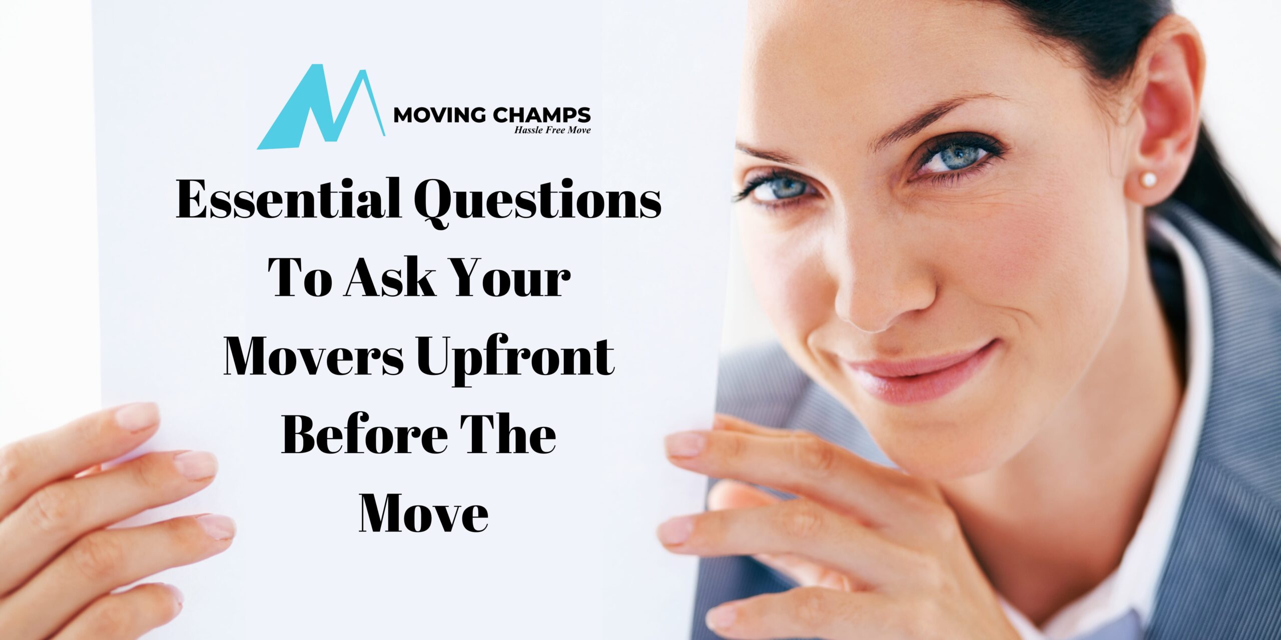 Essential Questions To Ask Your Movers Upfront Before The Move