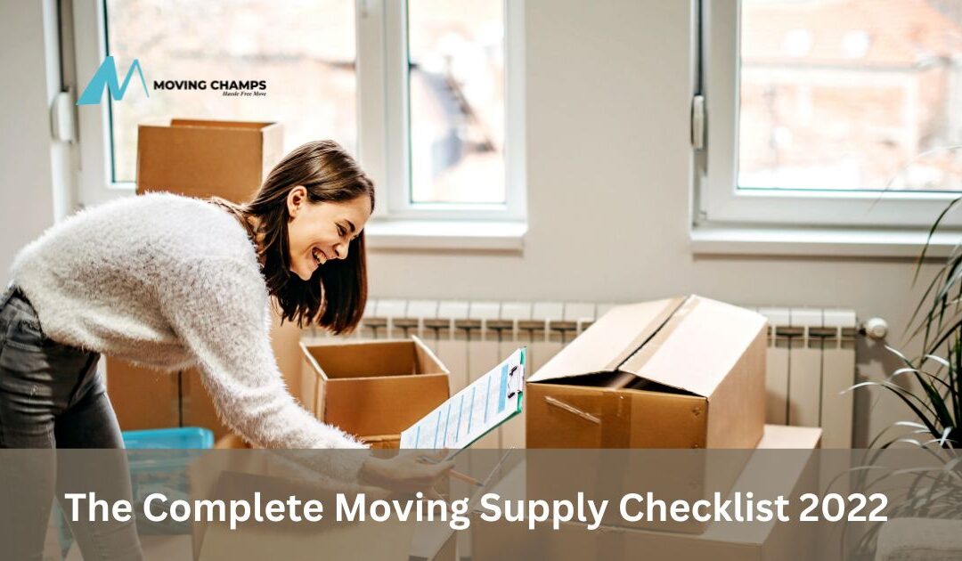 The Complete Moving Supply Checklist 2022 - Moving Champs Canada