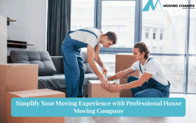 How a Professional House Moving Company Can Simplify Your Moving Experience