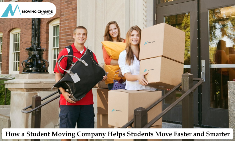 How a Student Moving Company Makes Your Move Faster and Smarter