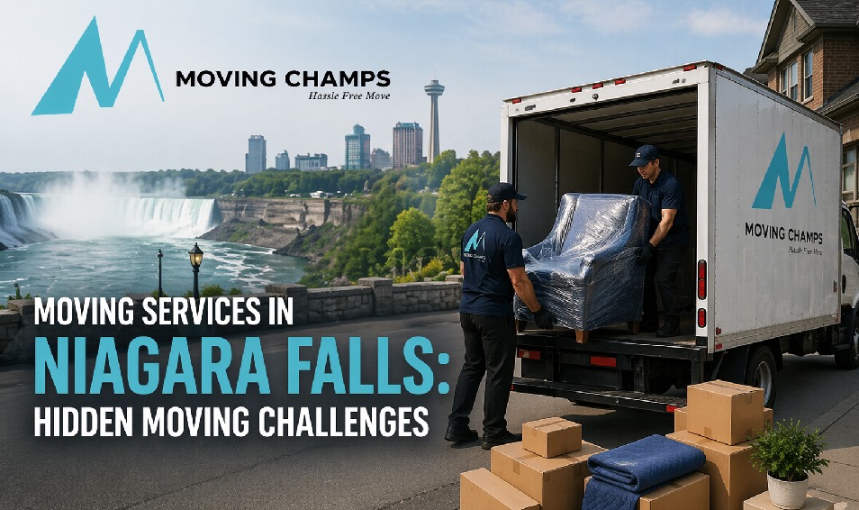 Moving Services in Niagara Falls: Hidden Moving Challenges