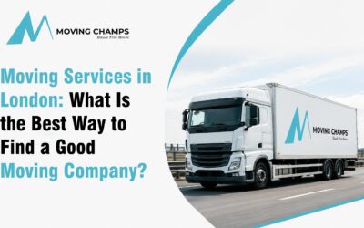 Moving Services in London: What Is the Best Way to Find a Good Moving Company?